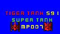 Tiger Tank 59 Ⅰ Super Tank MP007