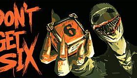 Don't Get Six