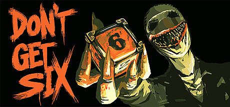 Don't Get Six