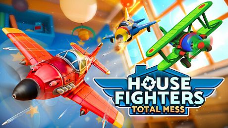 House Fighters: Total Mess Game