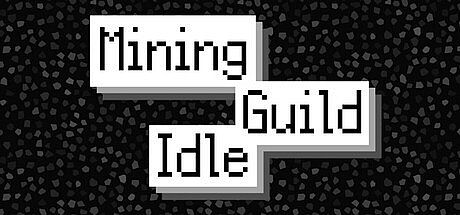 Mining Guild Idle