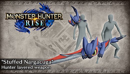 Monster Hunter Rise - "Stuffed Nargacuga" Hunter layered weapon (Long Sword)