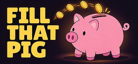 Fill That Pig Game