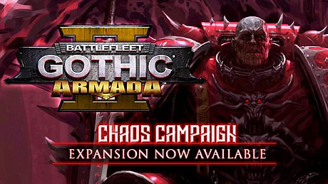 Battlefleet Gothic: Armada 2 - Chaos Campaign Expansion DLC