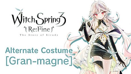 WitchSpring 3 Re:Fine EXTRA COSTUME - Gran-magne DLC