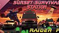 SUNSET SURVIVAL STATION - Raider FM