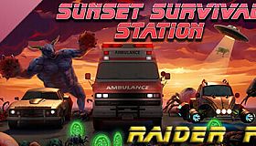 SUNSET SURVIVAL STATION - Raider FM