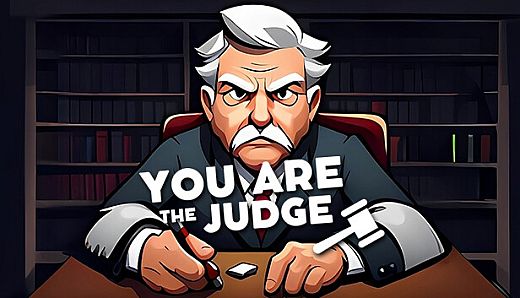 You are the Judge!