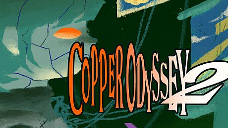 COPPER ODYSSEY 2