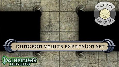 Fantasy Grounds - Pathfinder RPG - Dungeon Vaults Expansion DLC