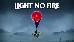 Light No Fire