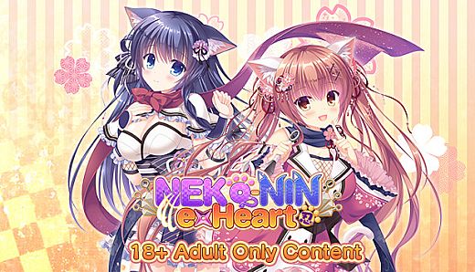NEKO-NIN exHeart - 18+ Adult Only Content