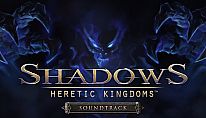 Kup Shadows: Heretic Kingdoms - Official Soundtrack na PC