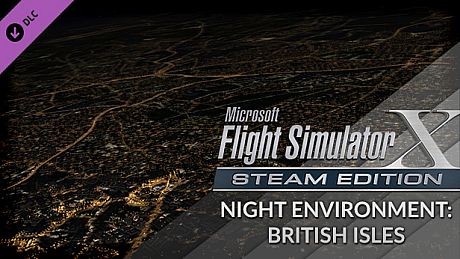 FSX Steam Edition - Night Environment: British Isles Add-On DLC