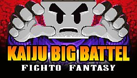 Kaiju Big Battel: Fighto Fantasy