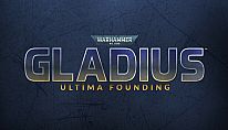 Comprar Warhammer 40,000: Gladius - Ultima Founding para PC