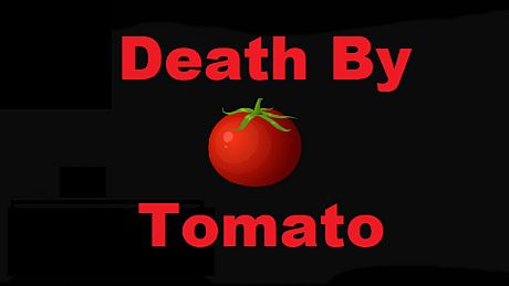 Death By Tomato Game