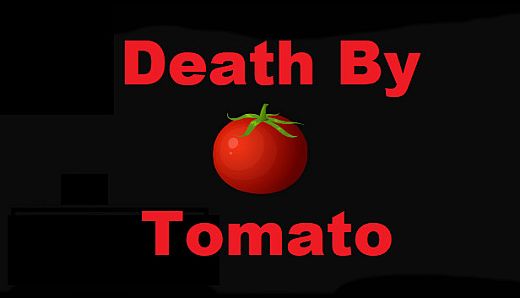 Death By Tomato