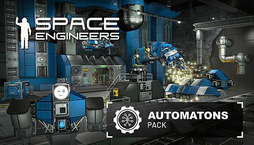 Space Engineers - Automatons