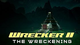 Wrecker II, The Wreckening