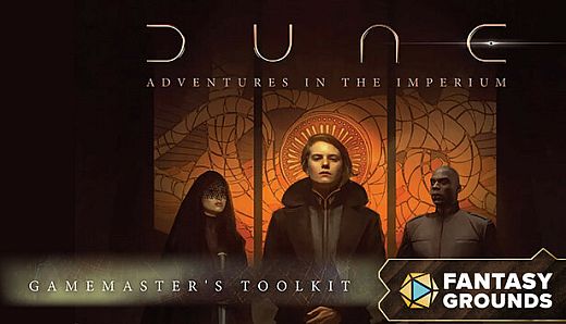 Fantasy Grounds - Dune - Adventures in the Imperium Gamemaster's Toolkit