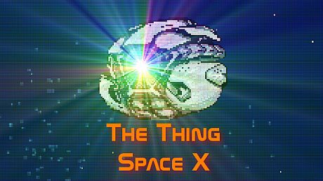 The Thing: Space X Game
