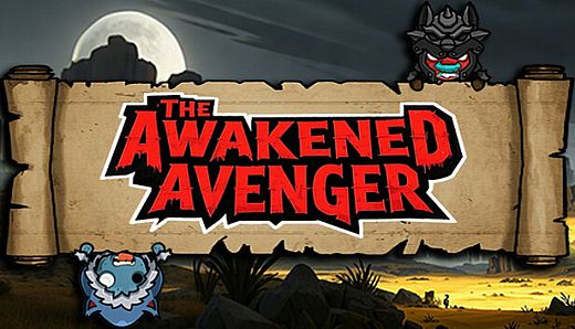 The Awakened Avenger