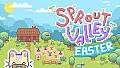 Sprout Valley - Easter