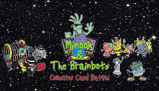 Minook and the Brainbots: Collector Card Battle