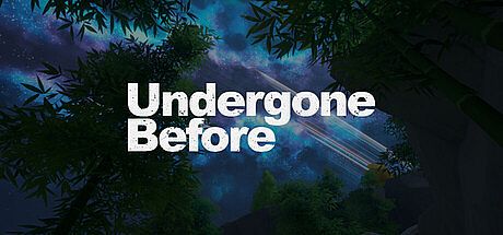 Undergone: Before Game