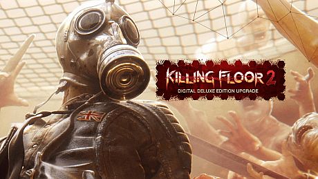 Killing Floor 2 Digital Deluxe Edition