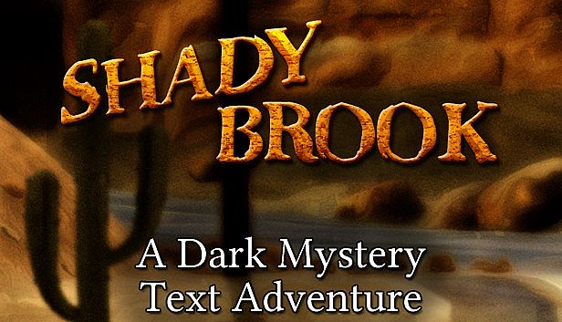 Buy Shady Brook - A Dark Mystery Text Adventure