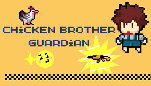 Chicken Brother Guardian