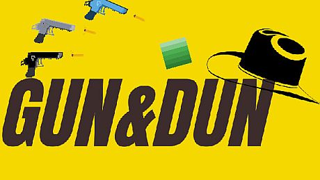 GUN&DUN Game