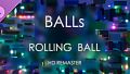 Rolling Ball: HD Remaster - Balls