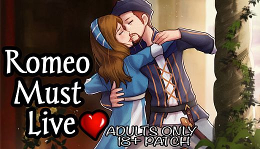 Romeo Must Live Adults Only 18+ Patch