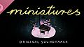 Miniatures Original Soundtrack