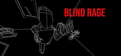 Blind Rage