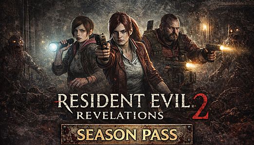 Resident Evil Revelations 2 - Season Pass