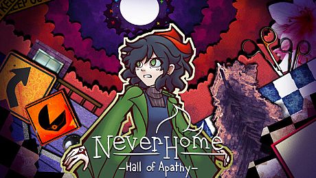 NeverHome Ch.1 - Hall of Apathy Game