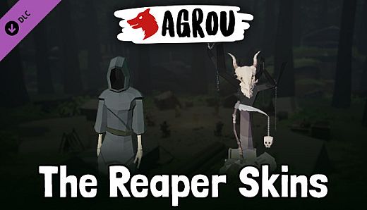 Agrou - The Reaper Skins