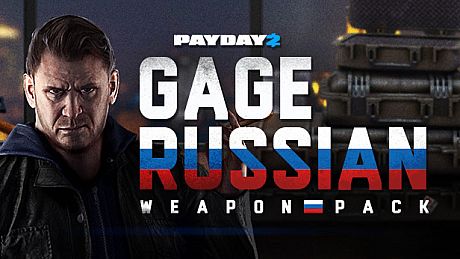 PAYDAY 2: Gage Russian Weapon Pack DLC