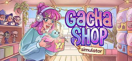 Gacha Shop Simulator