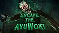 Horror Night: Escape the Ayuwoki
