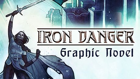 Iron Danger - Graphic Novel DLC