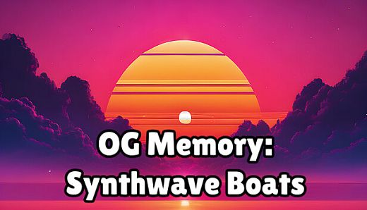 OG Memory: Synthwave Boats