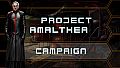 Project Amalthea: Campaign