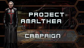 Project Amalthea: Campaign