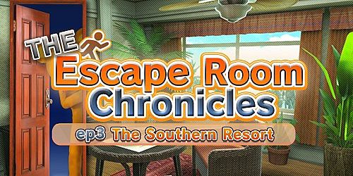 The Escape Room Chronicles ep3:The Southern Resort
