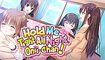 Kup Hold Me Tight All Night, Onii-chan! na PC